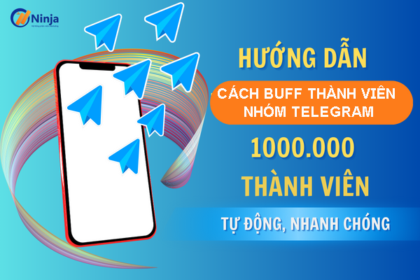 Cách buff thành viên nhóm telegram nhanh chóng