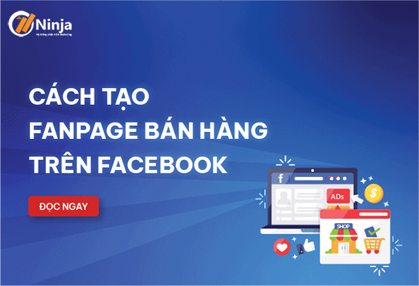 cách tạo page bán hàng trên facebook