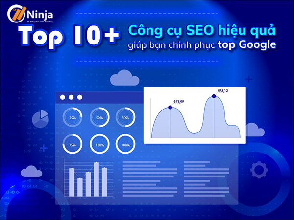 Top 10 công cụ seo hiệu quả, lên TOP google nhanh chóng