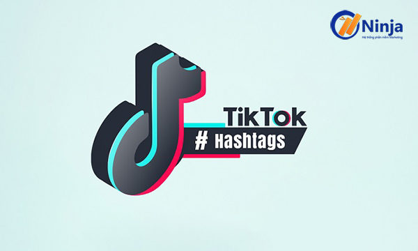 Sử dụng hashtag tiktok